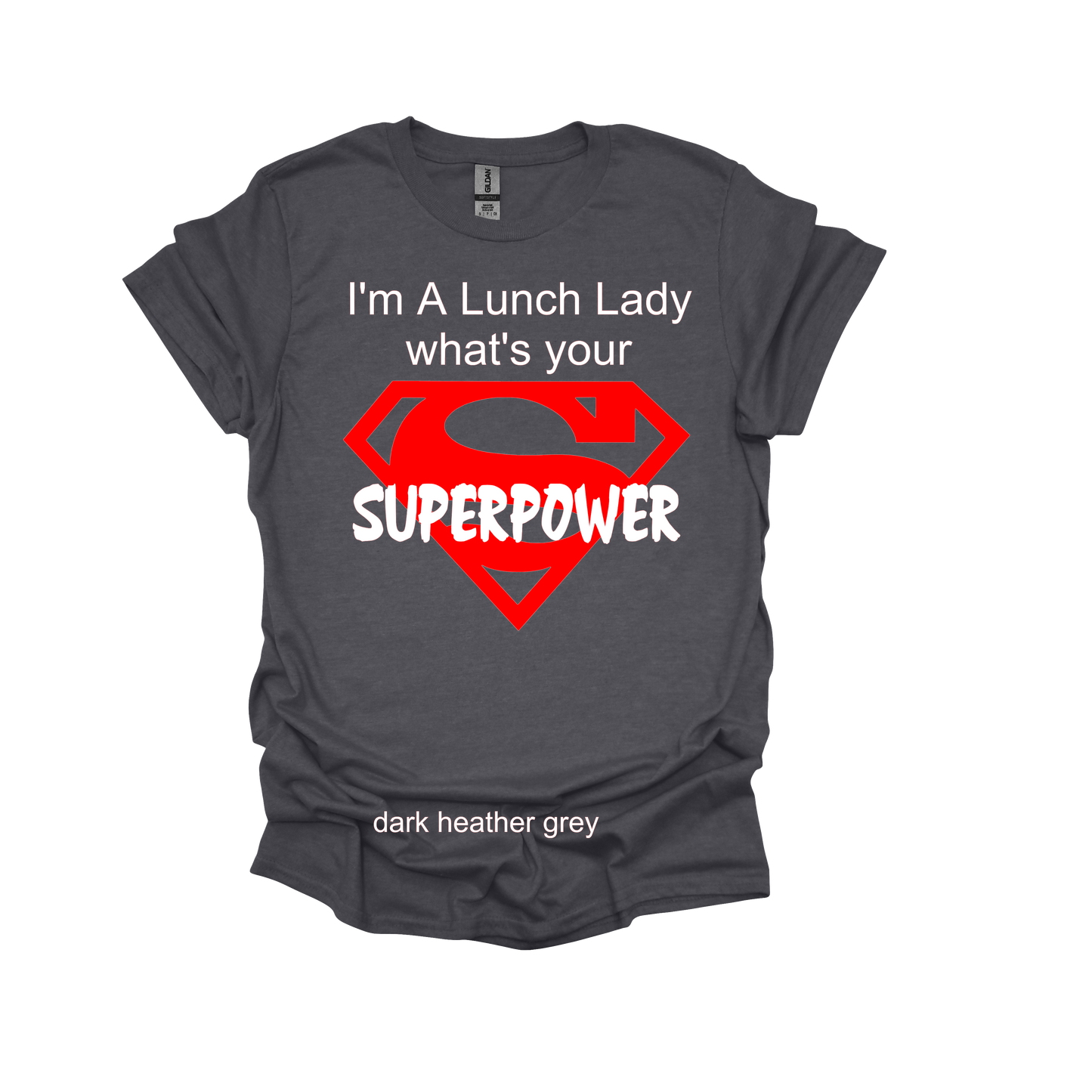 I'M A LUNCH LADY WHAT IS YOUR SUPERPOWER?
