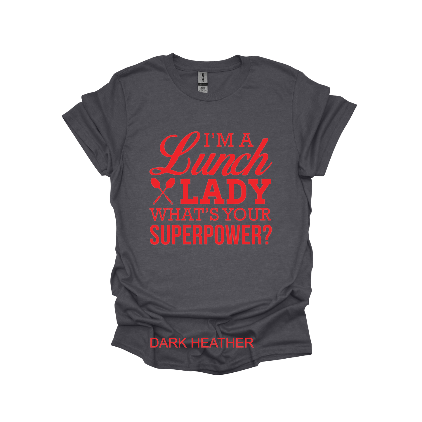 I'M A LUNCH LADY, WHAT'S YOUR SUPERPOWER?