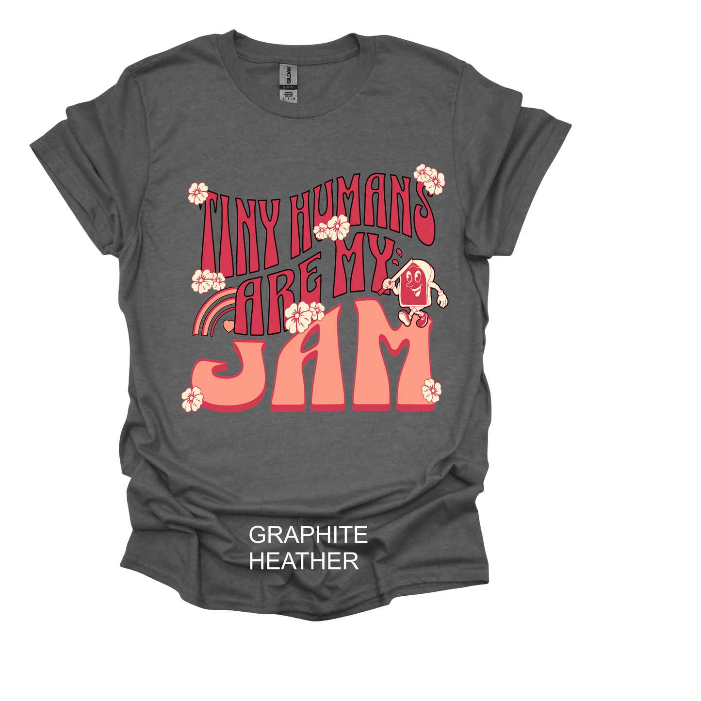 TINY HUMANS ARE MY JAM