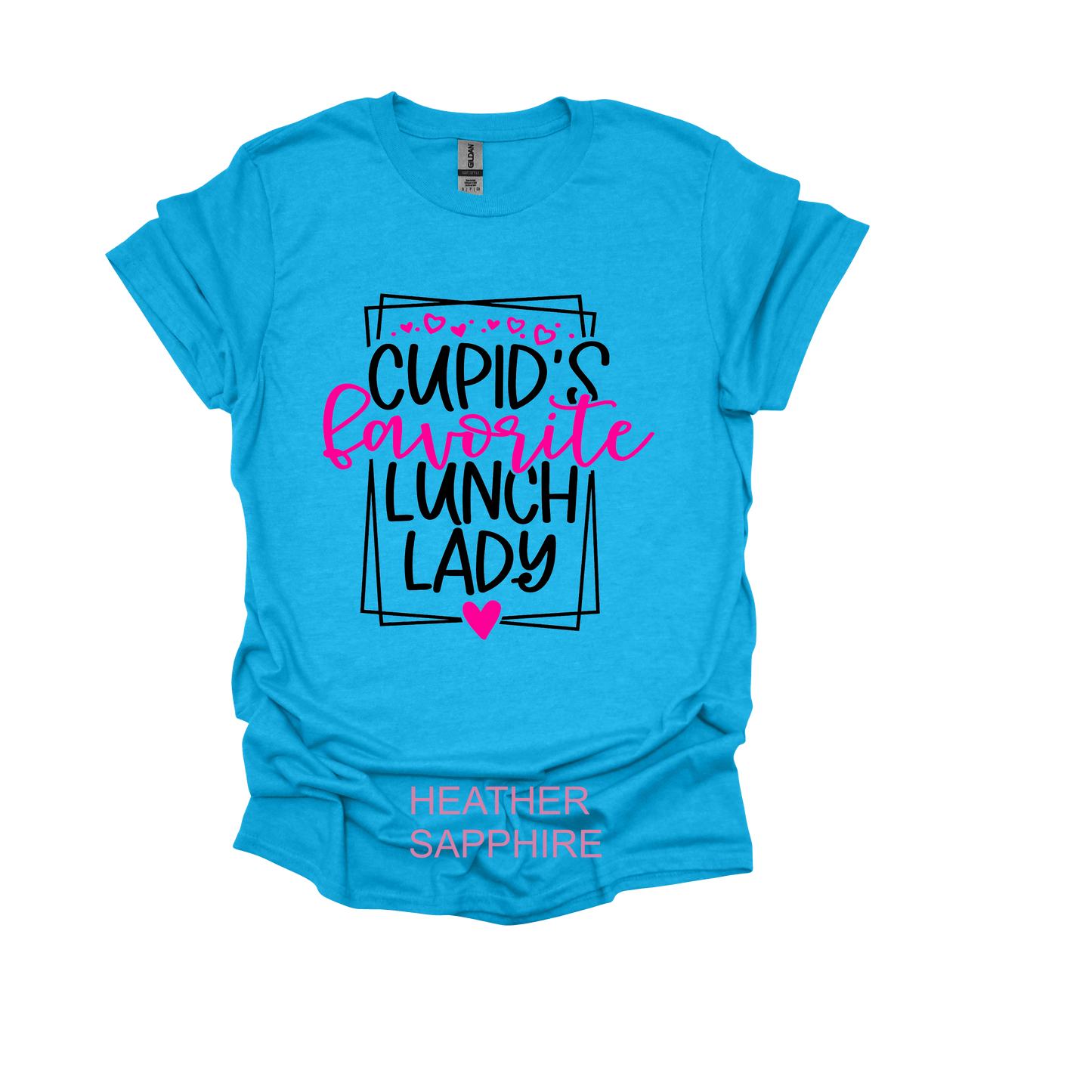 CUPIDS FAVORITE LUNCH LADY #1