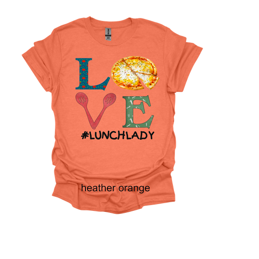 love pizza lunch lady shirt